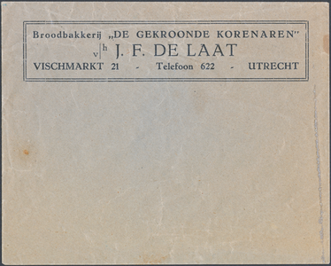 711611 Enveloppe van v/h J.F. de Laat, Broodbakkerij “De Gekroonde Korenaren”, Vischmarkt 21 te Utrecht.